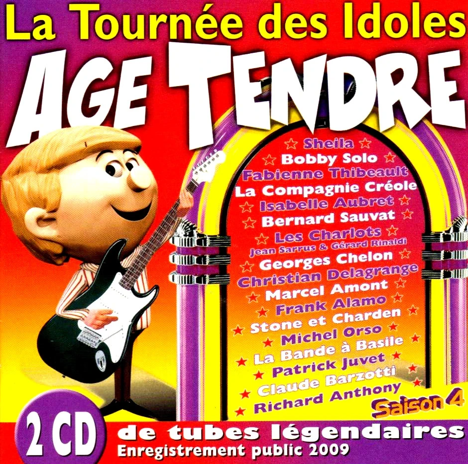 🎤 CD : Age Tendre - La Tournée des Idoles (Vol. 4, 2009) - Pépite vintage à saisir !